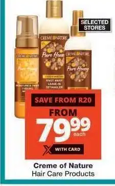 Checkers Creme of Nature Hair Care Products offer