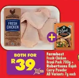 Shoprite FARMBEST FRESH CHICKEN BRAAI PACK 700g + ROBERTSONS RAJAH CURRY POWDER offer
