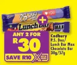Shoprite Cadbury P.S. Duo/ Lunch Bar Max Chocolate Bar offer