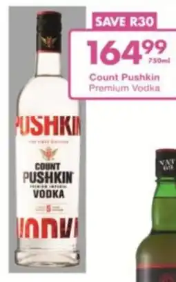 President Liquor Count Pushkin Premium Vodka offer