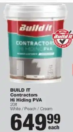Build It Build it Contractors Hi Hiding PVA offer