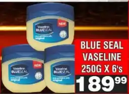 Advance Cash n Carry Blue seal vaseline offer