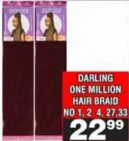 Advance Cash n Carry Darling one million hair braid offer