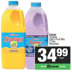 Spar Clover Tropika Dairy Fruit Mix Assorted offer