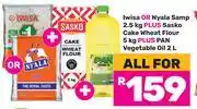 Game Iwisa Or Nyala Samp 2.5Kg Plus Sasko Cake Wheat Flour 5Kg Plus Pan Vegetable Oil 2L-For All offer