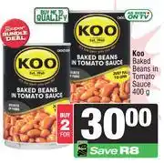 Spar Koo Baked Beans In Tomato Sauce-For 2 x 400g offer