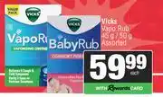 Spar Vicks Vapo Rub Assorted-45g/50g Each offer