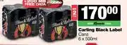 Spar Tops Carling Black Label-For 2 x 6 x 500ml offer