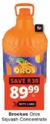 Checkers Brookes Oros Squash Concentrate offer