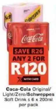 Checkers Coca-Cola Original/ Light/ Zero/ Schweppes Soft Drinks offer