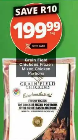 Checkers Grain Field Chickens Frozen Mixed Chicken Portions offer