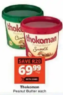Checkers Thokoman Peanut Butter offer