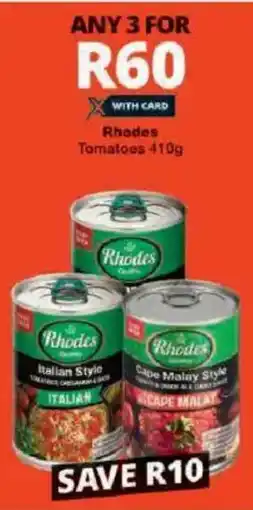 Checkers Rhodes Tomatoes offer
