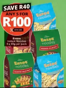 Checkers Eezee Instant Noodles offer