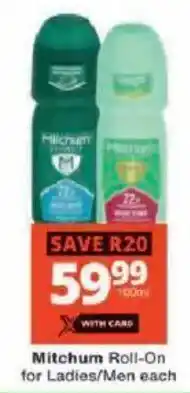 Checkers Mitchum Roll-On for Ladies/ Men offer