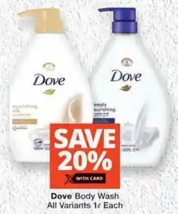 MediRite Dove Body Wash All Variants offer