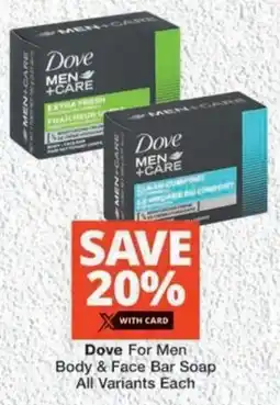 MediRite Dove For Men Body & Face Bar Soap All Variants offer