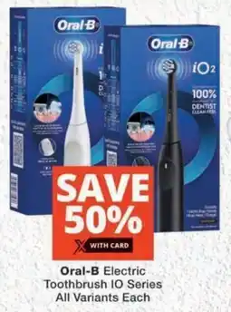 MediRite Oral-B Electric Toothbrush IO Series All Variants offer