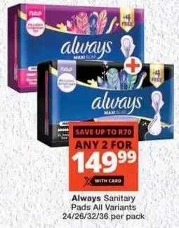 MediRite Always Sanitary Pads All Variants offer