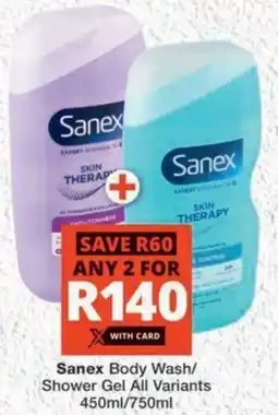 MediRite Sanex Body Wash/ Shower Gel All Variants offer
