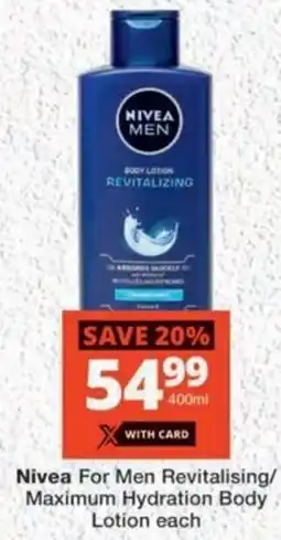 MediRite Nivea For Men Revitalising/ Maximum Hydration Body Lotion offer