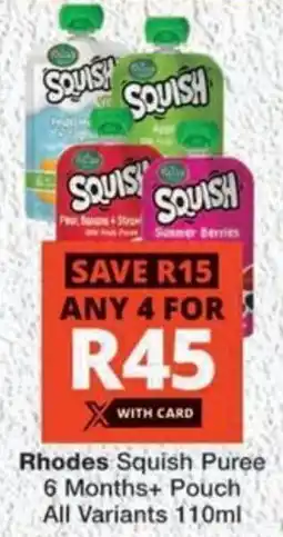 MediRite Rhodes Squish Puree 6 Months+ Pouch All Variants offer
