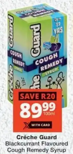 MediRite Créche Guard Blackcurrant Flavoured Cough Remedy Syrup offer