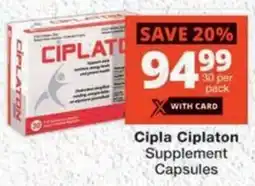 MediRite Cipla Ciplaton Supplement Capsules offer