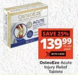 MediRite OsteoEze Acute Injury Relief Tablets offer