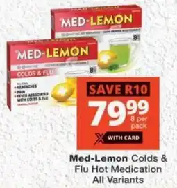 MediRite Med-Lemon Colds & Flu Hot Medication All Variants offer