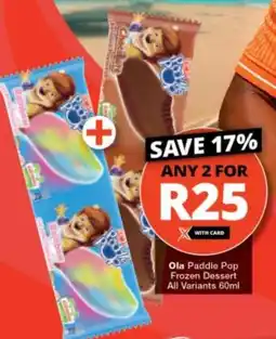 Checkers Ola Paddle Pop Frozen Dessert All Variants offer