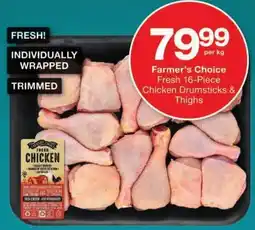 Checkers Farmer's Choice Fresh Chicken Drumsticks & Thighs offer