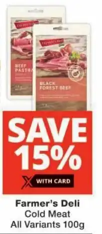 Checkers Farmer's Deli Cold Meat All Variants offer
