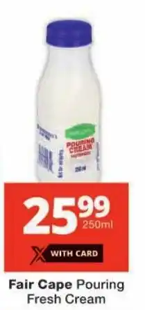 Checkers Fair Cape Pouring Fresh Cream offer