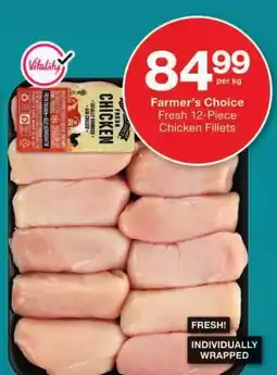Checkers Farmer's Choice Fresh Chicken Fillets offer