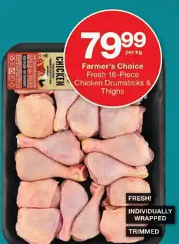 Checkers Farmer's Choice Fresh Chicken Drumsticks & Thighs offer