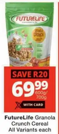 Checkers FutureLife Granola Crunch Cereal All Variants offer