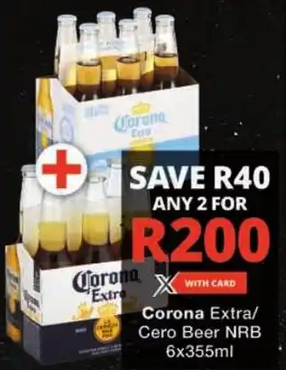 Corona Extra/ Cero Beer NRB