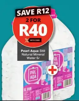 Checkers Pearl Aqua Still Natural Mineral Water offer