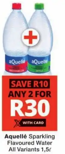 Checkers Aquellé Sparkling Flavoured Water All Variants offer
