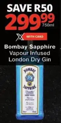 Checkers Bombay Sapphire Vapour Infused London Dry Gin offer