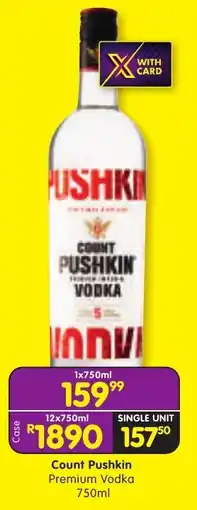 Shoprite Liquor Count Pushkin Premium Vodka offer