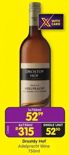 Shoprite Liquor Drostdy Hof Adelpracht Wine offer