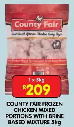 Shoprite County fair frozen chicken mixed portions with brine based mixture offer