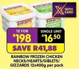 Shoprite Rainbow frozen chicken necks/ hearts/ giblets/ gizzards offer