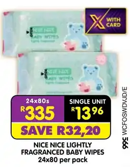 Shoprite Nice nice lightly fragranced baby wipes offer