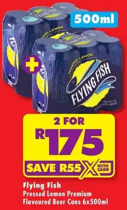 Shoprite Liquor Flying Fish Pressed Lemon Premium Flavoured Beer Cans offer