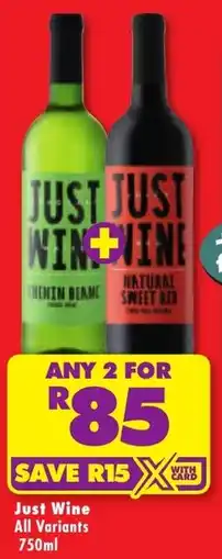 Shoprite Liquor Just Wine All Variants offer