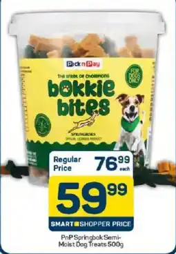 Pick n Pay PnP Springbok Semi-Moist Dog Treats offer