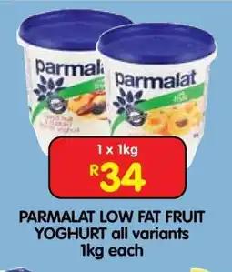 Shoprite PARMALAT LOW FAT FRUIT YOGHURT all variants 1kg each offer